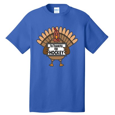 Funny Thanksgiving Turkey Thankful For Hockey Gift Tall T-Shirt