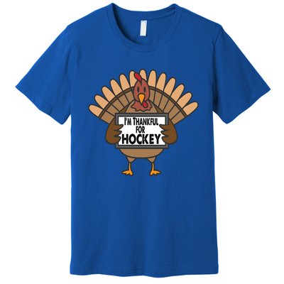 Funny Thanksgiving Turkey Thankful For Hockey Gift Premium T-Shirt