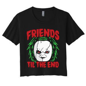 Friends Till The End Lazy Halloween Costume Horror Movie Women's Crop Top Tee