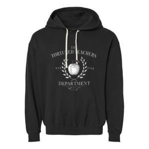 Funny The Tortured Teachers Department Garment-Dyed Fleece Hoodie