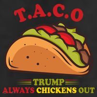 Funny Taco Trump Always Chickens Out 7 Panel Mesh Trucker Snapback Hat