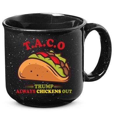 Funny Taco Trump Always Chickens Out 15oz Campfire Ceramic Mug