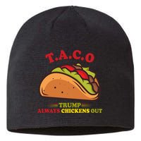 Funny Taco Trump Always Chickens Out Sustainable Beanie