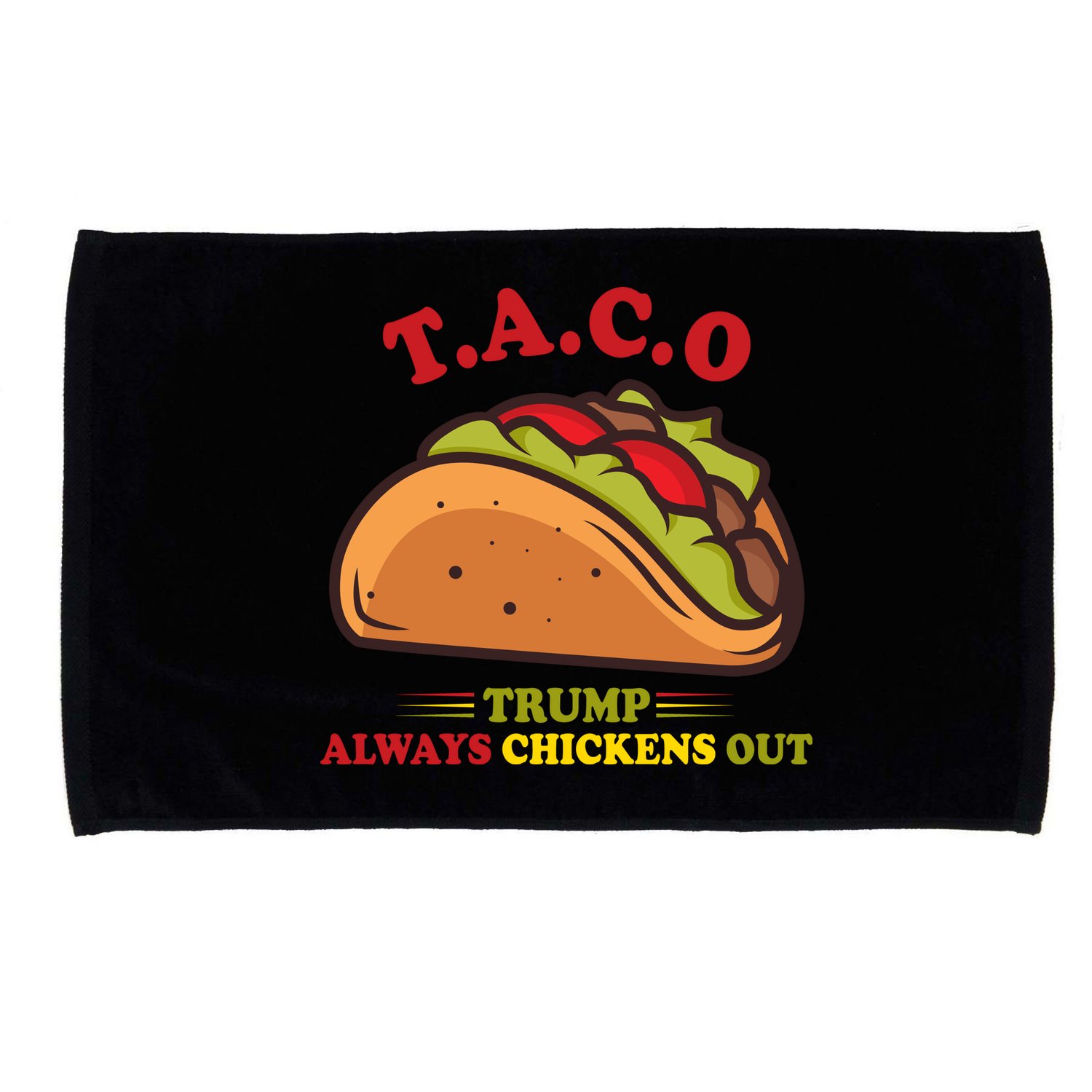 Funny Taco Trump Always Chickens Out Microfiber Hand Towel