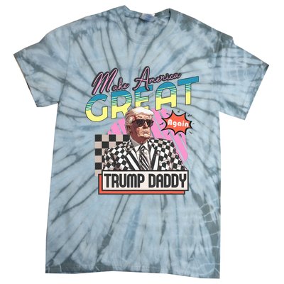 Funny Trump Take America Back DaddyS Home Trump Pink 2024 Tie-Dye T-Shirt