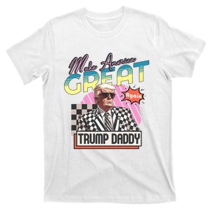 Funny Trump Take America Back DaddyS Home Trump Pink 2024 T-Shirt