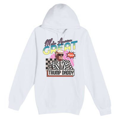 Funny Trump Take America Back DaddyS Home Trump Pink 2024 Premium Pullover Hoodie