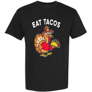 Funny Thanksgiving Turkey Eat Tacos Mexican Thanksgiving Fun Garment-Dyed Heavyweight T-Shirt