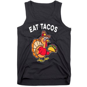 Funny Thanksgiving Turkey Eat Tacos Mexican Thanksgiving Fun Tank Top