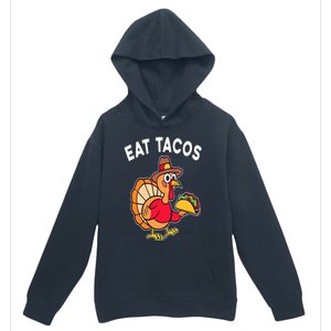 Funny Thanksgiving Turkey Eat Tacos Mexican Thanksgiving Fun Urban Pullover Hoodie