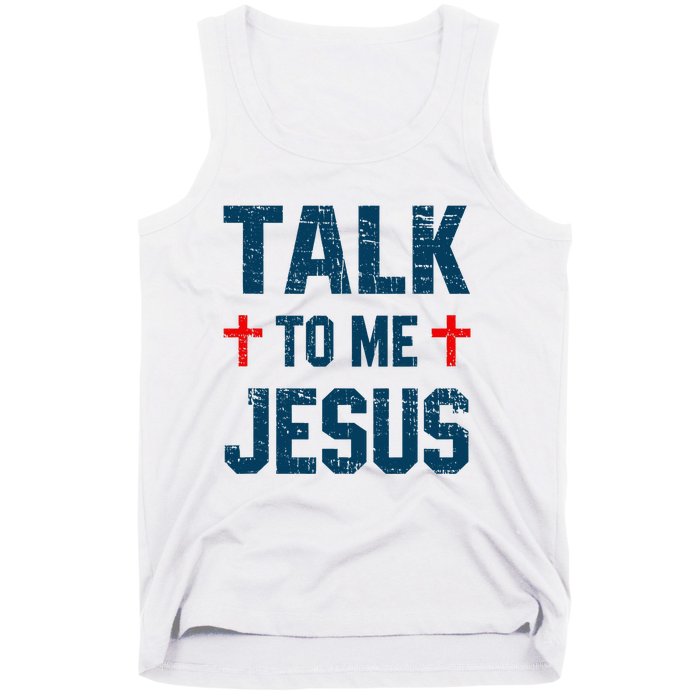 Funny Talk To Me Jesus Christ Vintage Tank Top