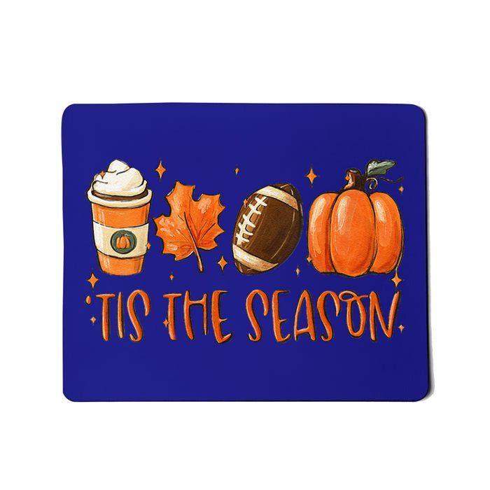 Funny Tis The Season Pumpkin Leaf Latte Fall Thanksgiving Football Mousepad