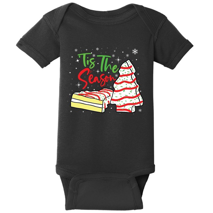 Funny Tis The Season Design Christmas Tree Cakes Debbie Baby Bodysuit