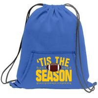 Funny Tis The Season Football Fan Gold Print Gift Sweatshirt Cinch Pack Bag