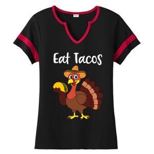 Funny Thanksgiving Turkey Day Eat Tacos Ladies Halftime Notch Neck Tee