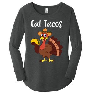 Funny Thanksgiving Turkey Day Eat Tacos Women's Perfect Tri Tunic Long Sleeve Shirt