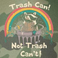 Funny Trash Talker Trash Can Not Trash Cant Legacy Tie Dye Trucker Hat