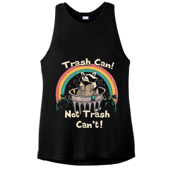 Funny Trash Talker Trash Can Not Trash Cant Ladies PosiCharge Tri-Blend Wicking Tank