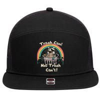 Funny Trash Talker Trash Can Not Trash Cant 7 Panel Mesh Trucker Snapback Hat