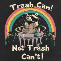 Funny Trash Talker Trash Can Not Trash Cant 7 Panel Mesh Trucker Snapback Hat