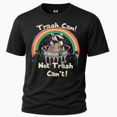 Funny Trash Talker Trash Can Not Trash Cant Performance Shirt