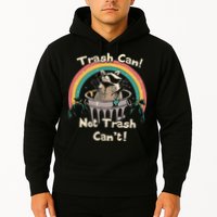 Funny Trash Talker Trash Can Not Trash Cant Hoodie