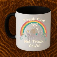 Funny Trash Talker Trash Can Not Trash Cant Mug