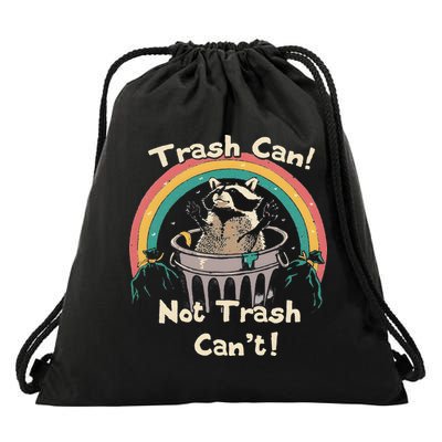 Funny Trash Talker Trash Can Not Trash Cant Drawstring Bag
