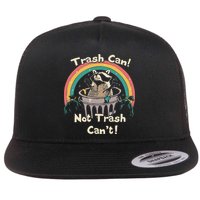 Funny Trash Talker Trash Can Not Trash Cant Flat Bill Trucker Hat