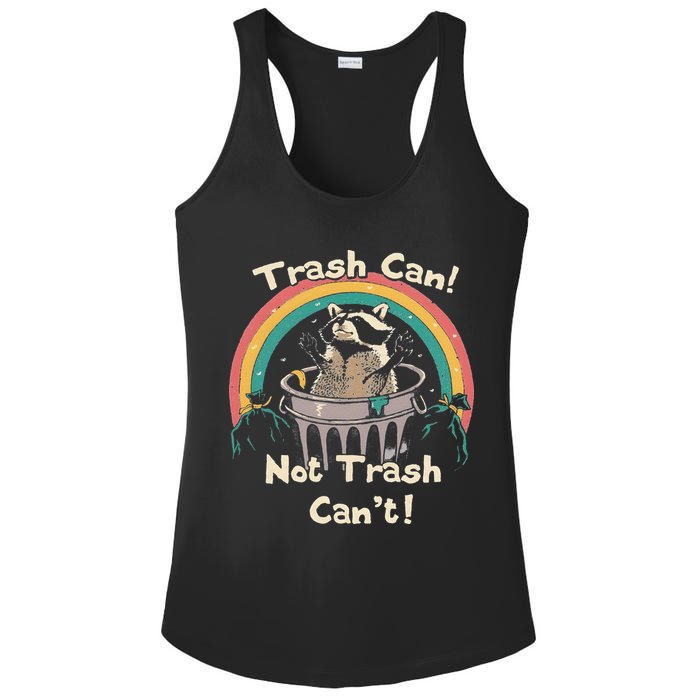 Funny Trash Talker Trash Can Not Trash Cant Ladies PosiCharge Competitor Racerback Tank