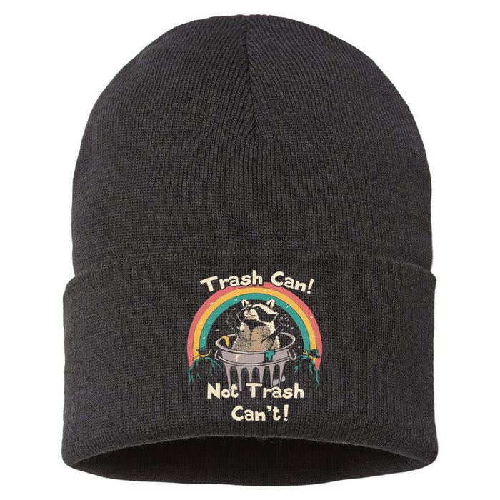 Funny Trash Talker Trash Can Not Trash Cant Sustainable Knit Beanie