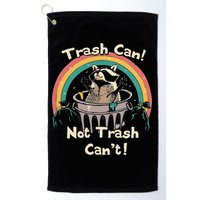 Funny Trash Talker Trash Can Not Trash Cant Golf Towel