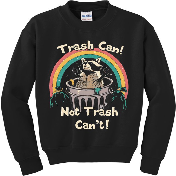 Funny Trash Talker Trash Can Not Trash Cant Kids Sweatshirt