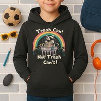 Funny Trash Talker Trash Can Not Trash Cant Kids Hoodie