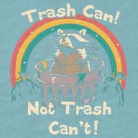 Funny Trash Talker Trash Can Not Trash Cant Sueded Cloud Jersey T-Shirt