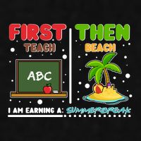 First Teach Then Beach I Am Earning A Summerbreak Ladies PosiCharge Tri-Blend Wicking Tank