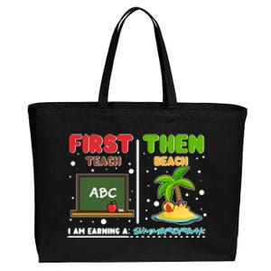 First Teach Then Beach I Am Earning A Summerbreak Cotton Canvas Jumbo Tote