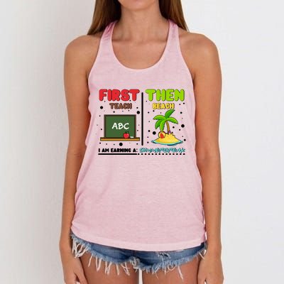 First Teach Then Beach I Am Earning A Summerbreak Women's Knotted Racerback Tank