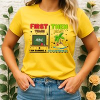 First Teach Then Beach I Am Earning A Summerbreak Womens T-Shirt