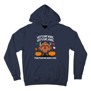 Funny Thanksgiving Teacher Turkey Lets Eat Punctuation Hoodie