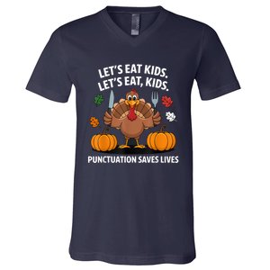 Funny Thanksgiving Teacher Turkey Lets Eat Punctuation V-Neck T-Shirt