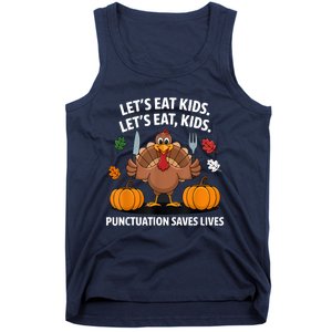 Funny Thanksgiving Teacher Turkey Lets Eat Punctuation Tank Top