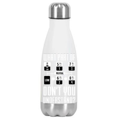 Funny Trucker Truck Shifting Ual Transmission Funny Gift Meaningful Gift Stainless Steel Insulated Water Bottle