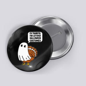 Funny Thanksgiving Thankful Turkey Costume Button