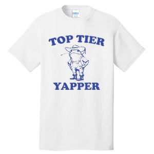 Funny Top Tier Yapper Funny Meme Cowboy Frog Yapping Quote Tall T-Shirt