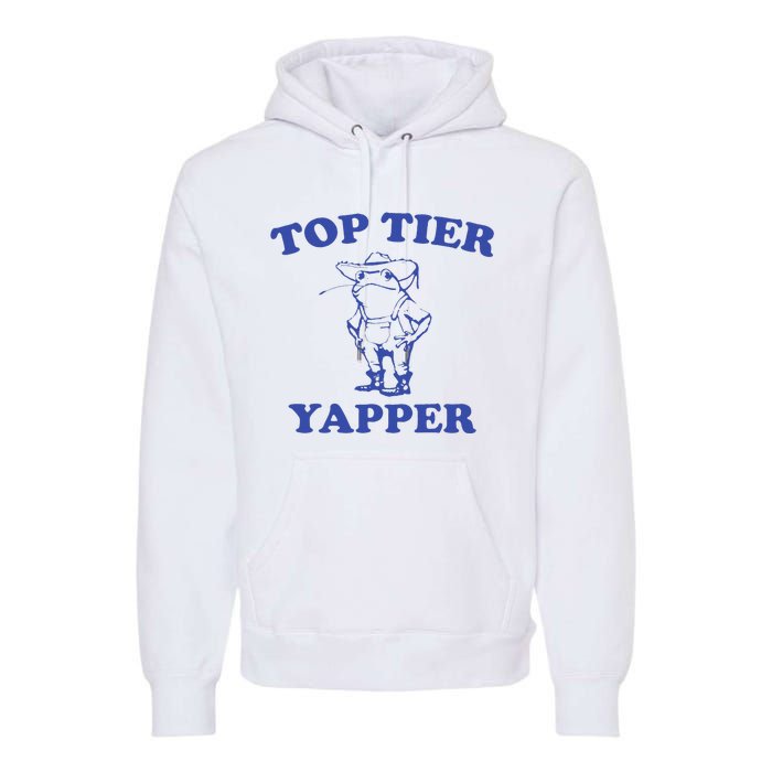 Funny Top Tier Yapper Funny Meme Cowboy Frog Yapping Quote Premium Hoodie