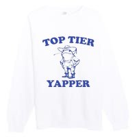 Funny Top Tier Yapper Funny Meme Cowboy Frog Yapping Quote Premium Crewneck Sweatshirt