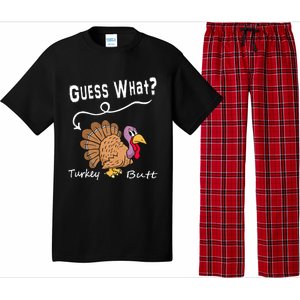 Funny Thanksgiving Turkey Gift Guess What Turkey Butt! Pajama Set