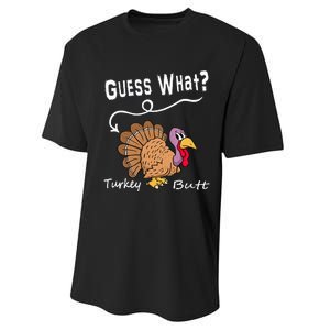 Funny Thanksgiving Turkey Gift Guess What Turkey Butt! Performance Sprint T-Shirt