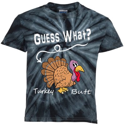 Funny Thanksgiving Turkey Gift Guess What Turkey Butt! Kids Tie-Dye T-Shirt